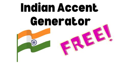 free indian accent generator